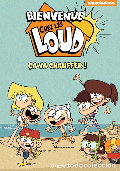Libros: Bienvenue chez les Loud - Hors s&eacute;rie - &Ccedil;a va chauffer !- 9782017168669