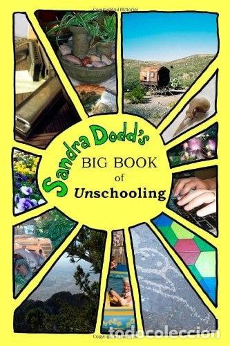 Libros: Big Book of Unschooling- 9780557181551