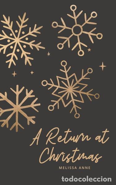 Libros: A Return at Christmas- 9798300807436