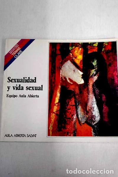 Libros: Sexualidad y vida sexual- 9788434579149