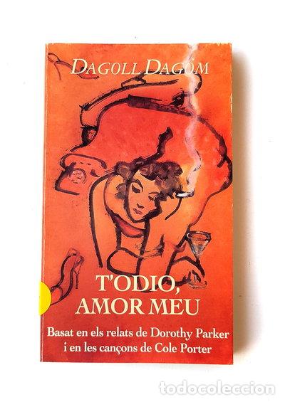 Libros: T'odio, amor meu- 9788429739107