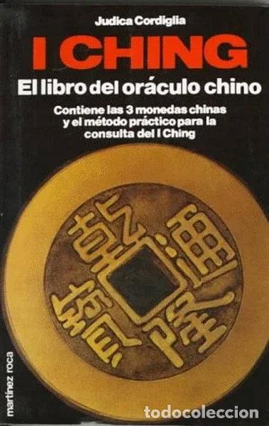 Libros: I Ching: El Libro Del Or&aacute;culo Chino- 9788427009097