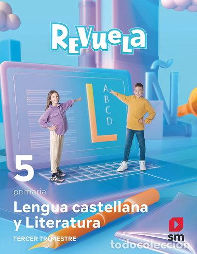 Livres: Lengua Castellana y Literatura . 5 Primaria. Trimestres. Revuela- 9788411207621