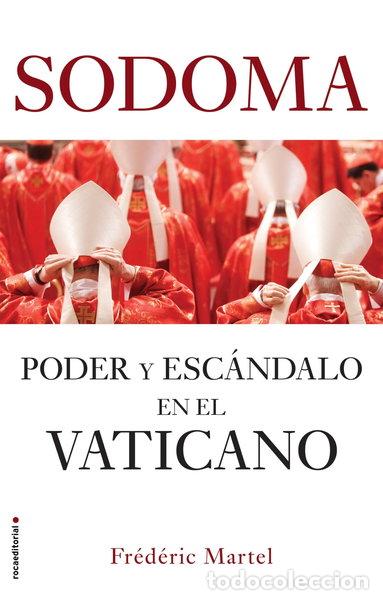Libros: Sodoma: Poder y esc&aacute;ndalo en el Vaticano- 9788417541767