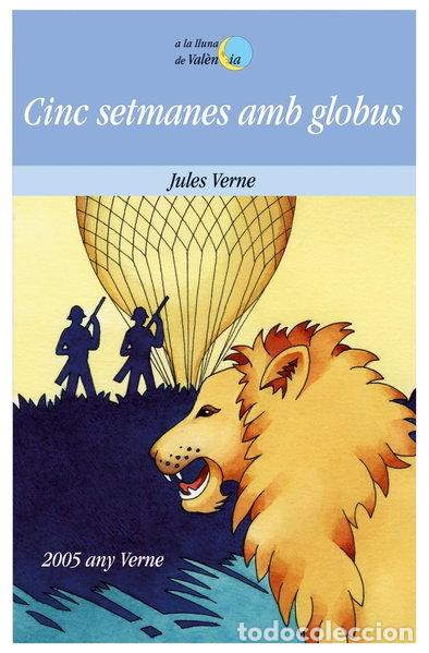 Libros: Cinc setmanes amb globus- 9788475338552