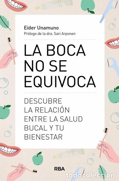 Libros: La boca no se equivoca- 9788491182726