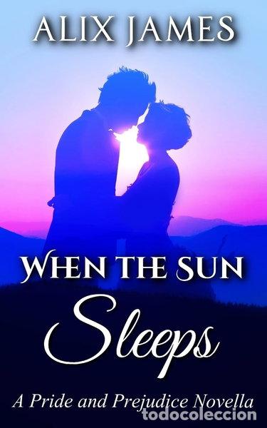 Libros: When the sun sleeps- 9798668324552