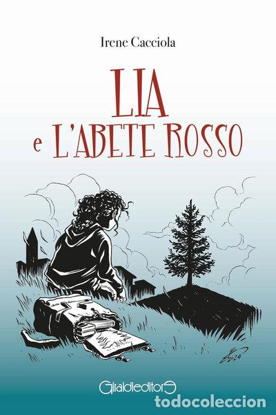 Libros: Lia e l'Abete Rosso- 9791256370016