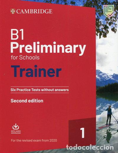 Libros: B1 Preliminary for Schools Trainer 1- 9781108528870