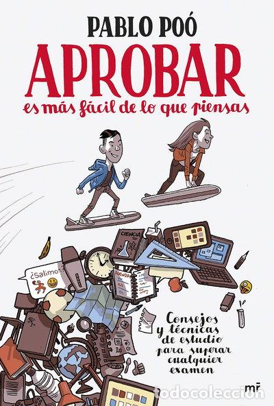 Libros: Aprobar es m&aacute;s f&aacute;cil de lo que piensas- 9788427045217