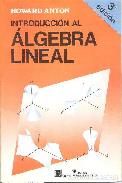 Libros: Introducci&oacute;n al &aacute;lgebra lineal- 9789681851927