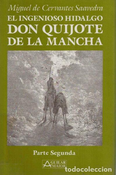 Livros em segunda m&atilde;o: El Ingenioso Hidalgo Don Quijote de la Mancha. Parte II- 9788403600959