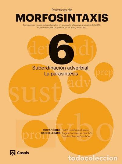 Livros em segunda m&atilde;o: Pr&aacute;cticas de Morfosintaxis 6 Subordinaci&oacute;n adverbial. La paras&iacute;ntesis- 9788421866078