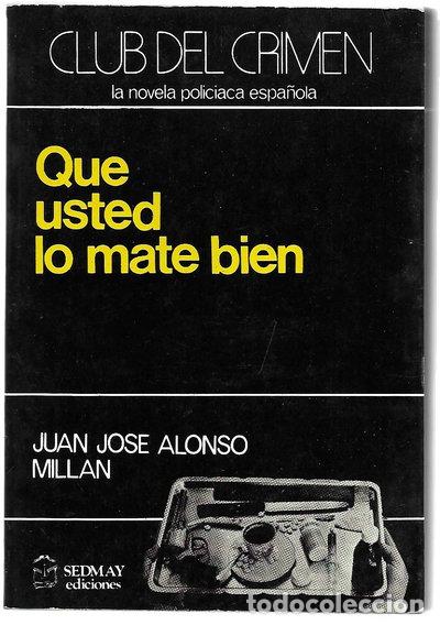 Libri di seconda mano: Que usted lo mate bien- 9788473804172