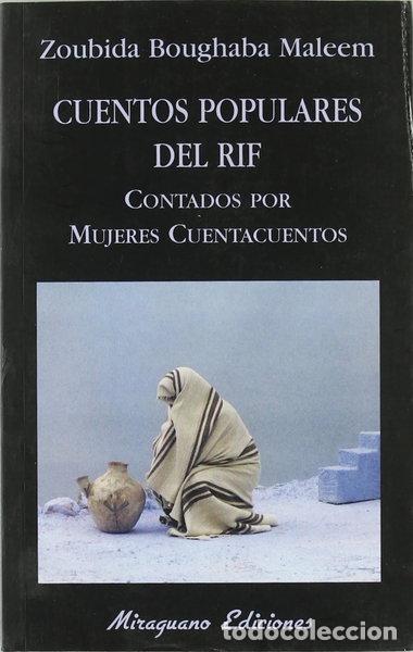 Libri di seconda mano: Cuentos Populares del Rif contados por Mujeres Cuentacuentos- 9788478132522