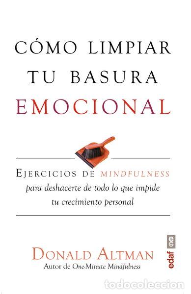Libri di seconda mano: C&oacute;mo limpiar tu basura emocional- 9788441437098