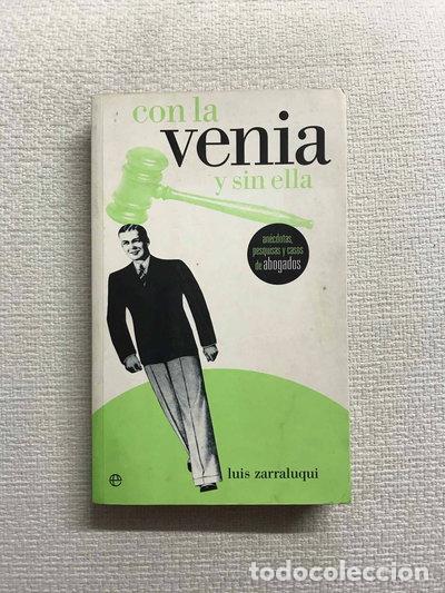Libri di seconda mano: Con la venia y sin ella- 9788497340199