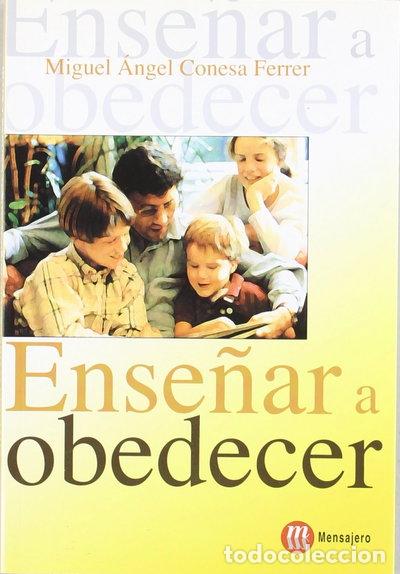 Libros: Ense&ntilde;ar a obedecer- 9788427125414