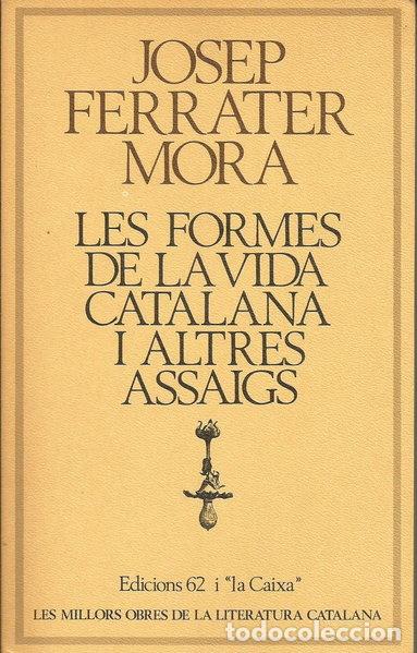 Libros: Les formes de la vida catalana i altres assaigs- 9788429717297