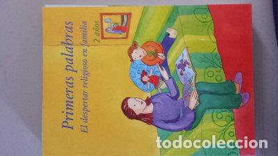 Libros: Primeras palabras. El despertar religioso, 2 a&ntilde;os- 9788461281343