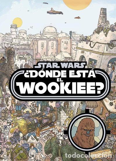 Libros: &iquest;D&oacute;nde est&aacute; el wookiee?- 9788408161240
