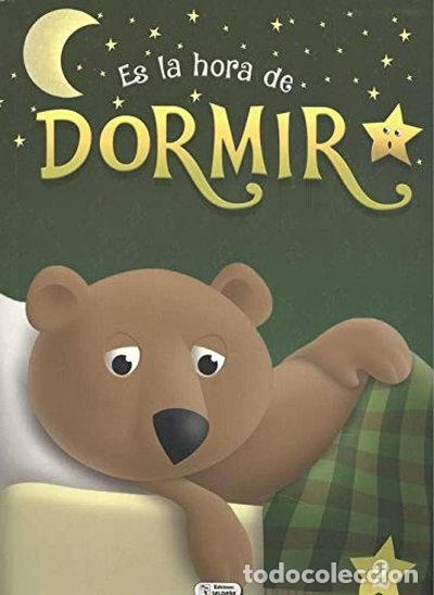 Libros: Es la hora de dormir N&ordm; 2- 9788499398105