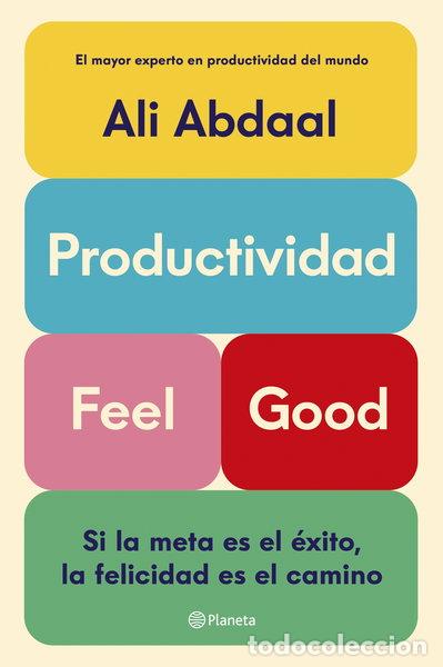 Libros: Productividad Feel Good- 9788408292715