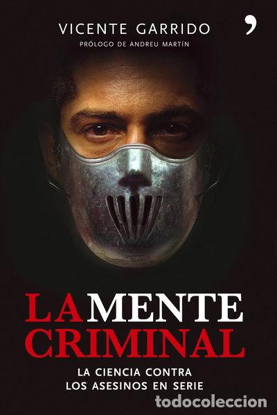 Libros: La mente criminal- 9788484606444