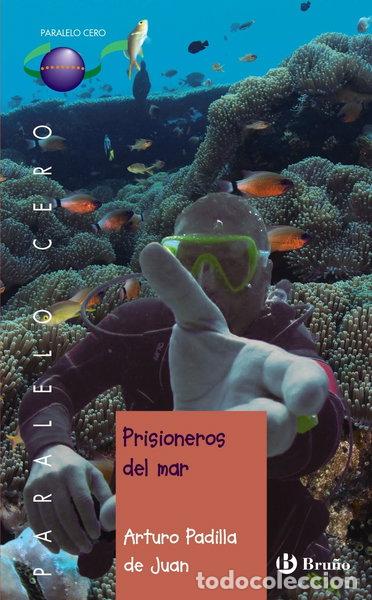 Libros: Prisioneros del mar- 9788469620274