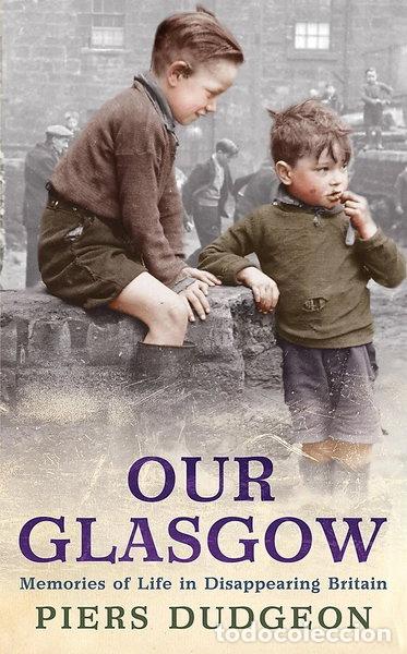Libros: Our Glasgow- 9780755317134