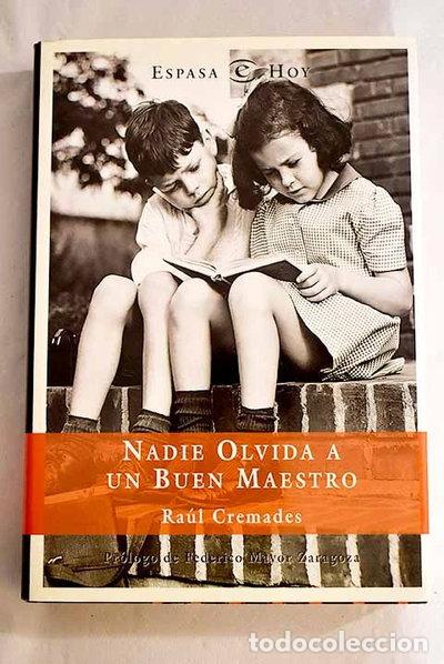 Livres: Nadie olvida a un buen maestro- 9788423977932
