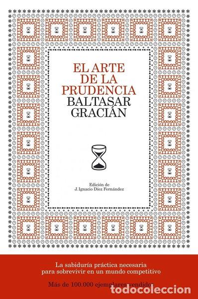 Livres: El arte de la prudencia- 9788484606413
