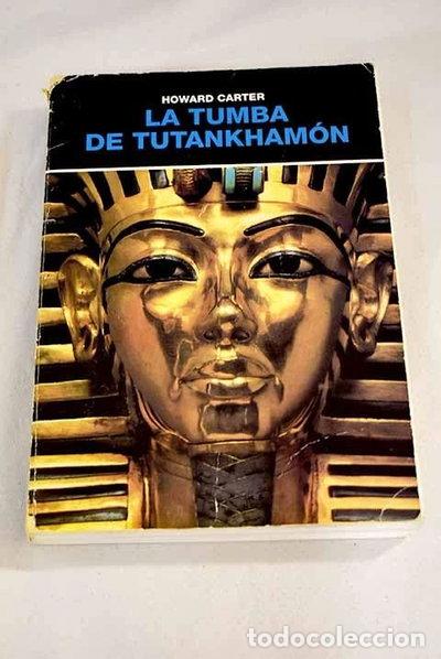 Libros: La tumba de Tutankham&oacute;n- 9788423325382