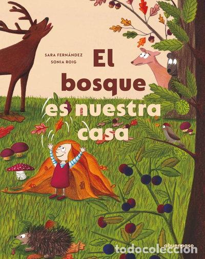 books: El bosque es nuestra casa- 9788417555610