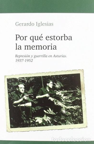 books: Por qu&eacute; estorba la memoria- 9788493942908