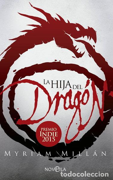 Libros: La hija del drag&oacute;n- 9788490605349