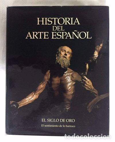Libros: El Siglo de Oro: El sentimiento de lo Barroco- 9788489351059