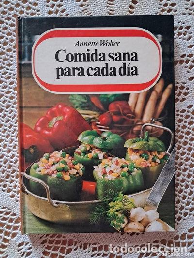 Libros: Comida sana para cada d&iacute;a- 9788401602658
