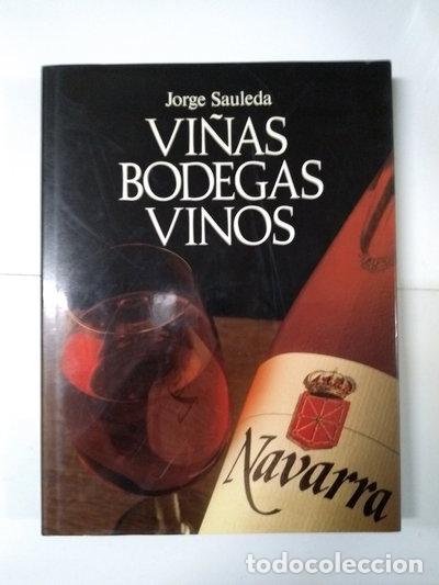 Libros: Vi&ntilde;as, bodegas y vinos de Navarra- 9788450572957