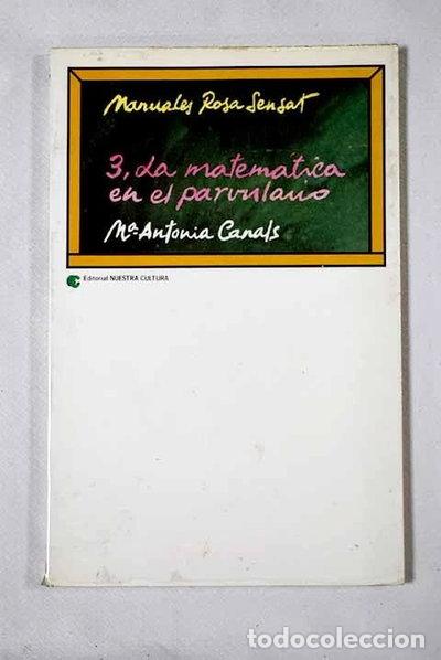 Libros: La matem&aacute;tica en el parvulario- 9788474650341