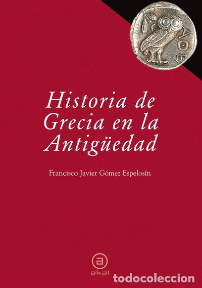 Libros: Historia de Grecia en la Antig&uuml;edad- 9788446030447