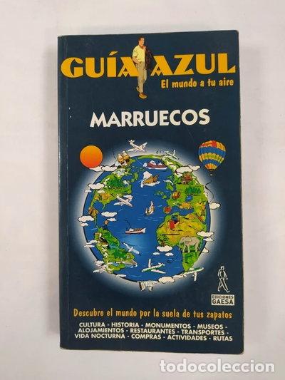 Libros: Marruecos. Gu&iacute;a Azul- 9788480232555