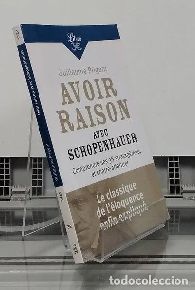 Libros: Avoir raison avec Schopenhauer- 9782290156742