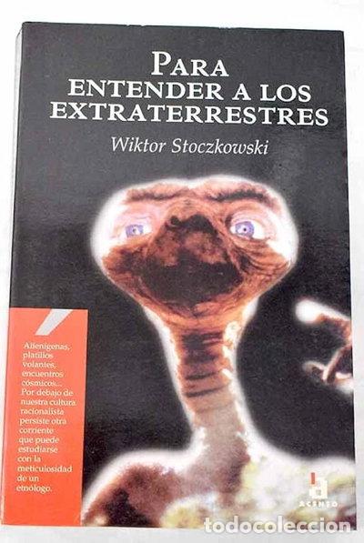 Libros: Para Entender a Los Extraterrestres- 9788448306205