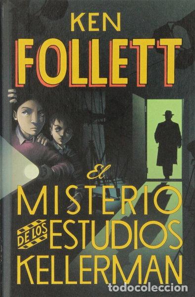 Libros: El misterio de los estudios Kellerman- 9788490430408