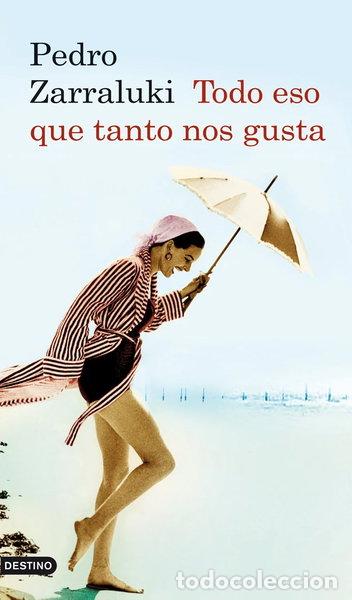 Libros: Todo eso que tanto nos gusta- 9788423340712