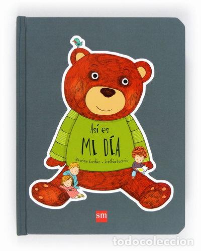 Libros: As&iacute; es mi d&iacute;a- 9788467550344