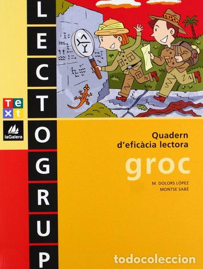 Libri di seconda mano: Lectogrup groc- 9788441208414