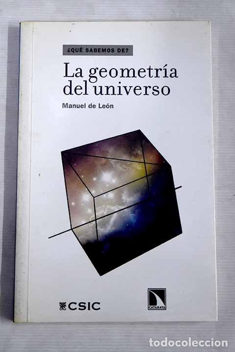Libri di seconda mano: La geometr&iacute;a del universo.- Le&oacute;n, Manuel de