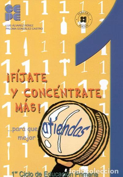 Libri di seconda mano: &iexcl;F&iacute;jate y Conc&eacute;ntrate M&aacute;s! Cuaderno 1- 9788478694570